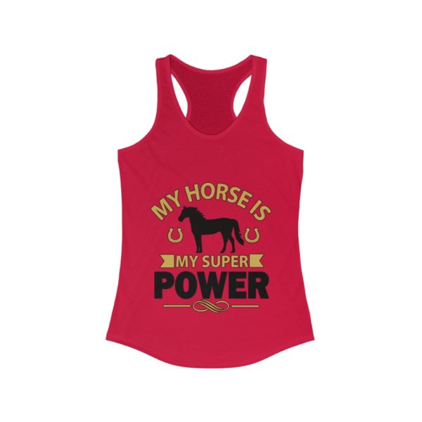 My Horse Is My Super Power - Women's Ideal Racerback Tank - Image 7