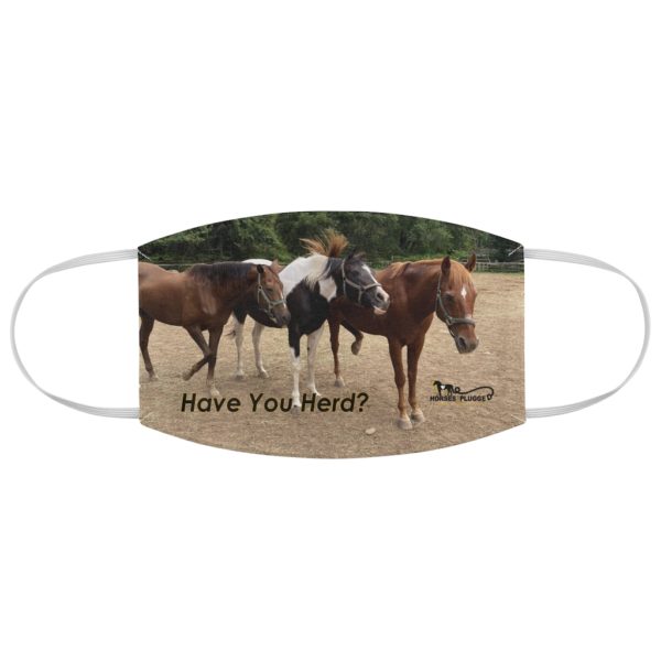 Have You Herd? 3 Horses Side View - Fabric Face Mask