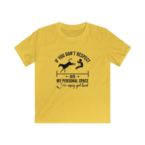 If You Dont Respect My Space You May get Hurt - Kids Softstyle Tee