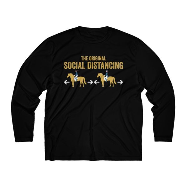 The Original Social Distancing - Long Sleeve T-Shirt  (Moisture Absorbing)