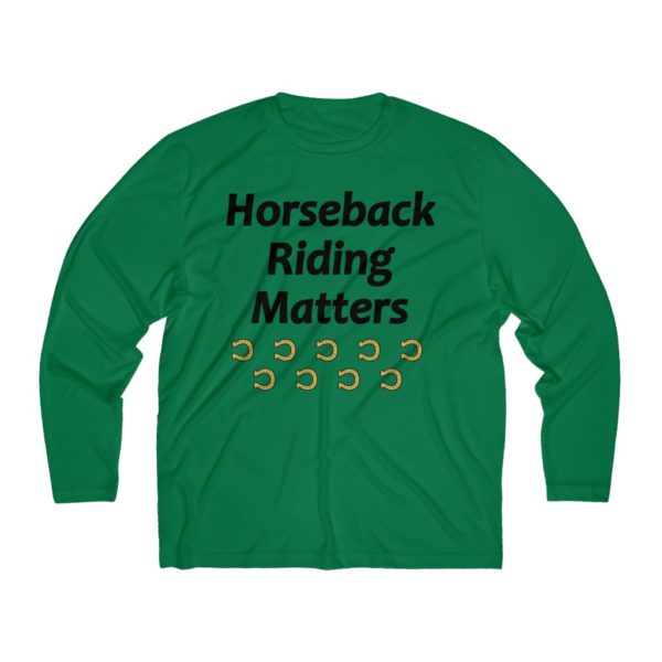 Horseback Riding Matters - Long Sleeve T-Shirt  (Moisture Absorbing) - Image 5