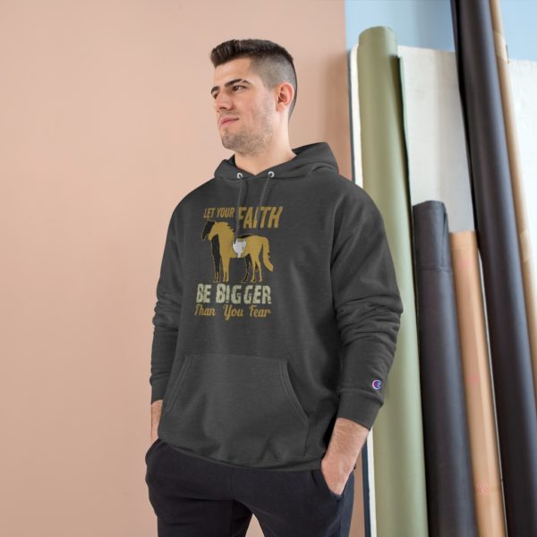 Let Your Faith Be Bigger than Your Fear - Champion Hoodie - Image 11